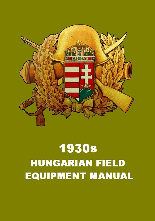 1930s HUNGARIAN FIELD EQUIPMENT MANUAL 